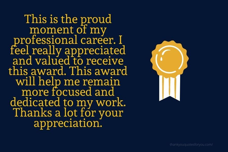 Thank You For The Award Quotes Thank You For The Award Quotes