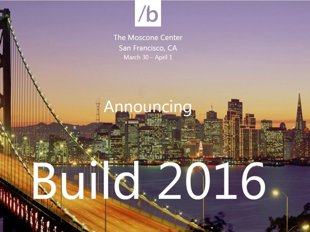 Microsoft Build 2016 | Video and News | HTNovo