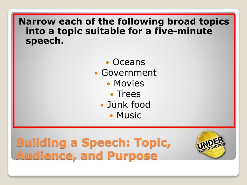 PPT - Building a Speech: Topic, Audience, and Purpose PowerPoint ... PPT - Building a Speech: Topic, Audience, and Purpose PowerPoint ...